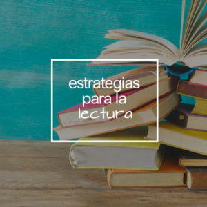 Estrategias para la lectura