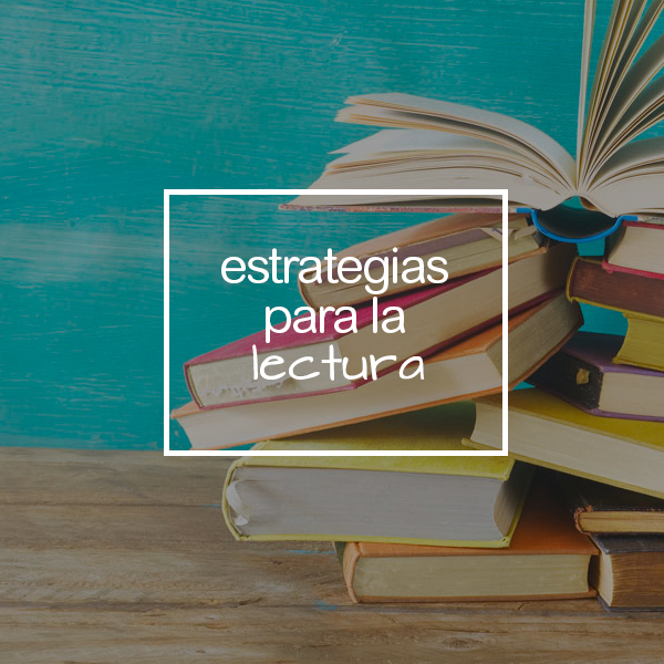 Estrategias para la lectura